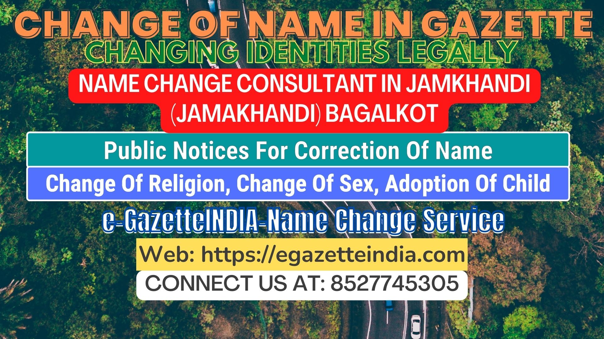 The procedure for name changesin Jamkhandi (Jamakhandi) Bagalkot 8527745305