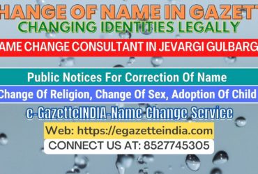 The procedure for name changesin Jevargi Gulbarga 8527745305