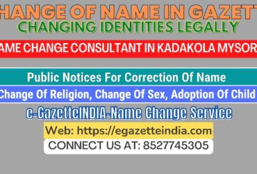 The procedure for name changesin Kadakola Mysore 8527745305