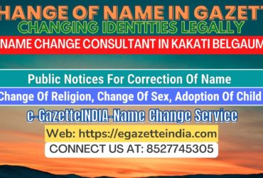 The procedure for name changes in Kakati Belgaum 8527745305