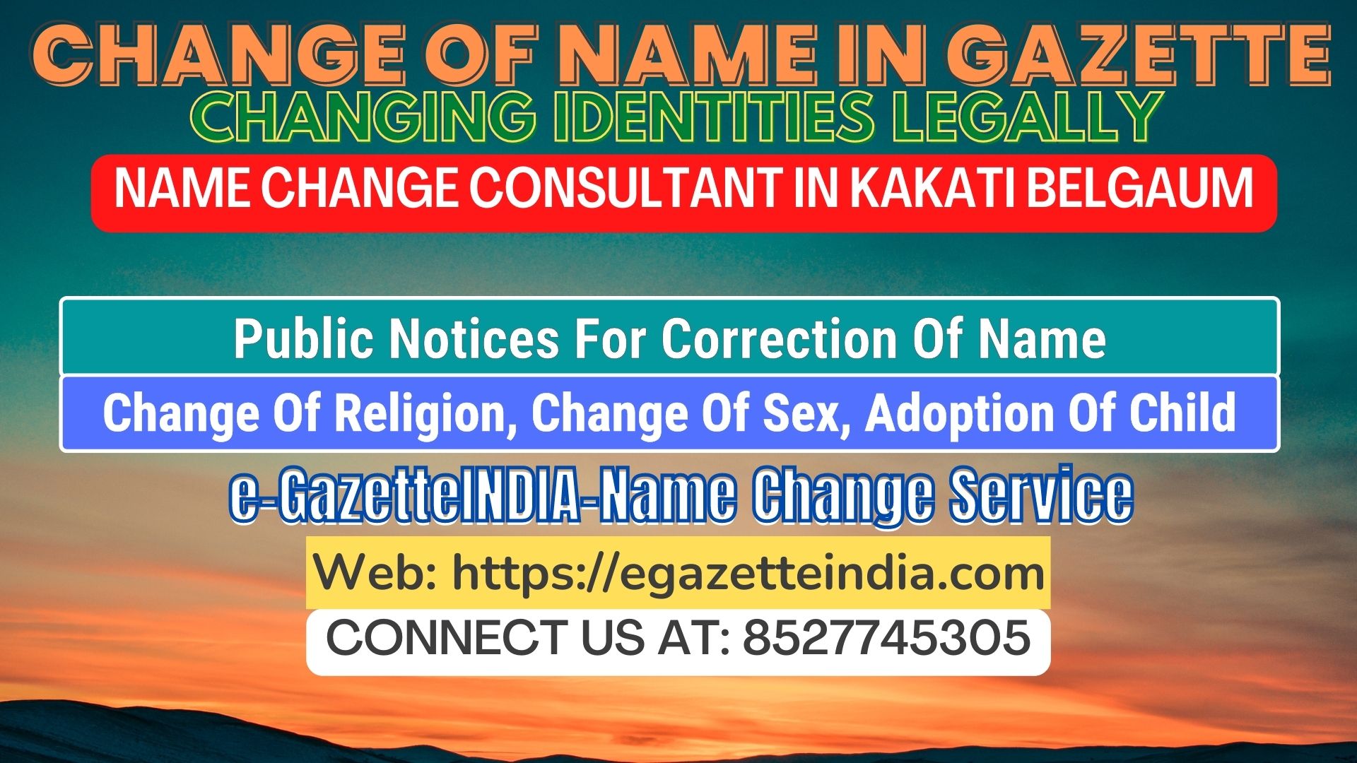 The procedure for name changes in Kakati Belgaum 8527745305