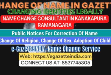 The procedure for name changes in Kanakapura Ramanagara 8527745305