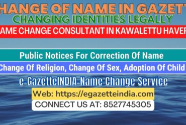 The procedure for name changes in Kawalettu Haveri 8527745305