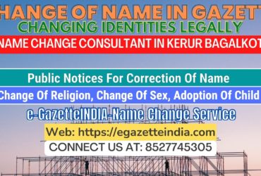 The procedure for name changes in Kerur Bagalkot 8527745305