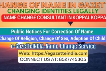 The procedure for name changes in Koppal Koppal 8527745305