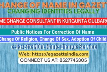 The procedure for name changes in Kurgunta Gulbarga 8527745305