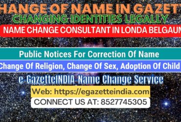 The procedure for name changes in Londa Belgaum 8527745305