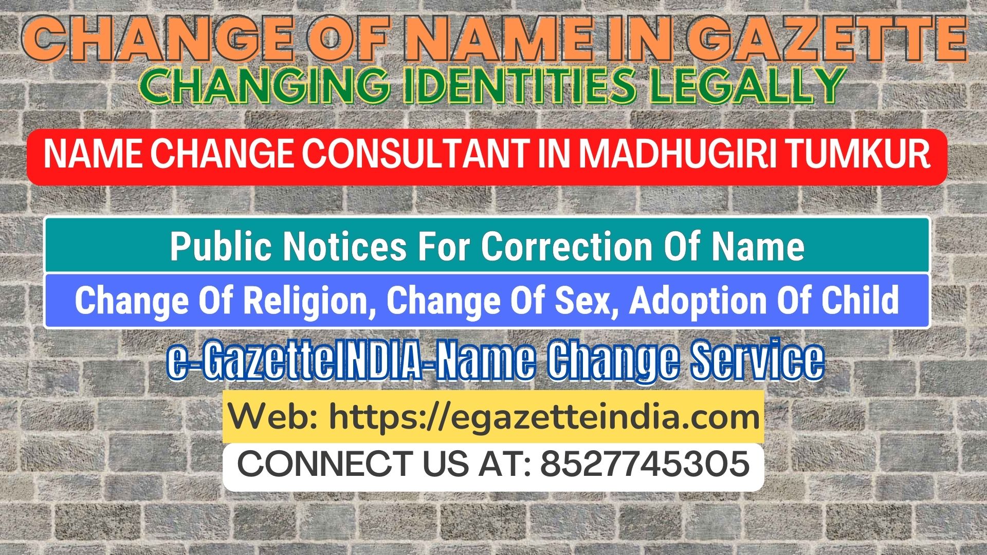 The procedure for name changes in Madhugiri Tumkur 8527745305