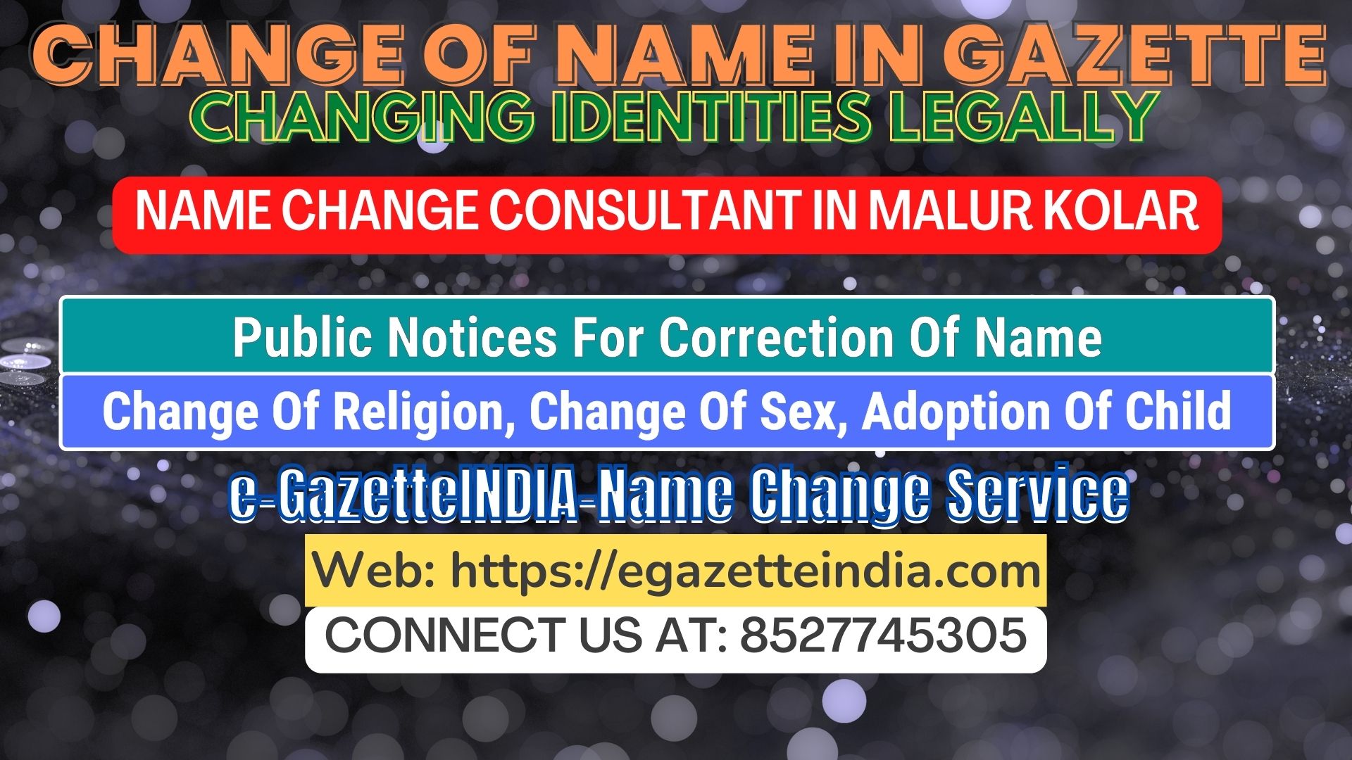 The procedure for name changes in Malur Kolar 8527745305