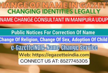 The procedure for name changes in Manipura Udupi 8527745305