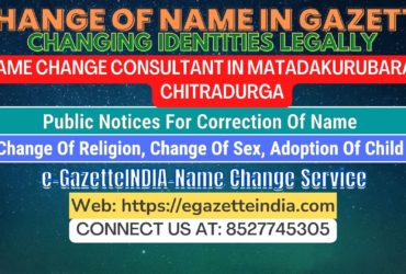 The procedure for name changes in Matadakurubarahatti Chitradurga 8527745305