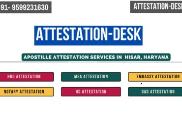 Certificate Apostille | Embassy Attestation in Hisar Haryana 9599231630