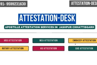 Certificate Apostille | Embassy Attestation in Jashpur Chhattisgarh 9599231630