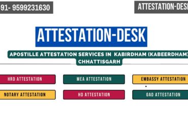 Certificate Apostille | Embassy Attestation in Kabirdham (Kabeerdham) Chhattisgarh 9599231630