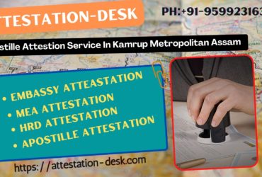 Certificate Attestation Apostille in Kamrup Metropolitan    9599231630