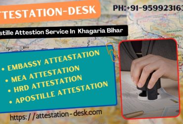 Certificate Attestation Apostille in Khagaria   9599231630