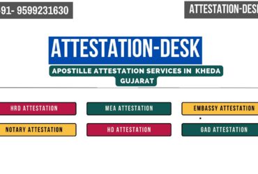 Certificate Apostille | Embassy Attestation in Kheda Gujarat 9599231630