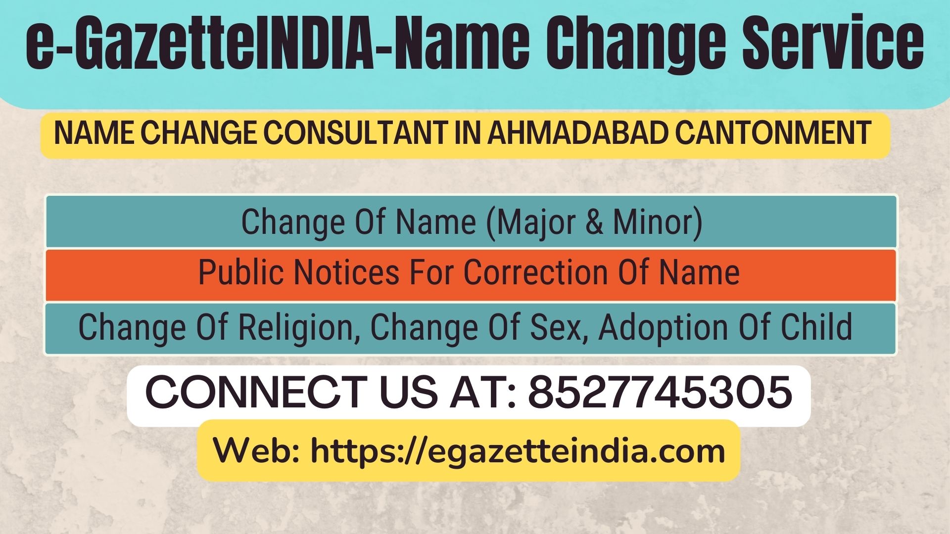 Gazette Of India Name Change Service In  Ahmadabad Cantonment Ahmadabad-8527745305