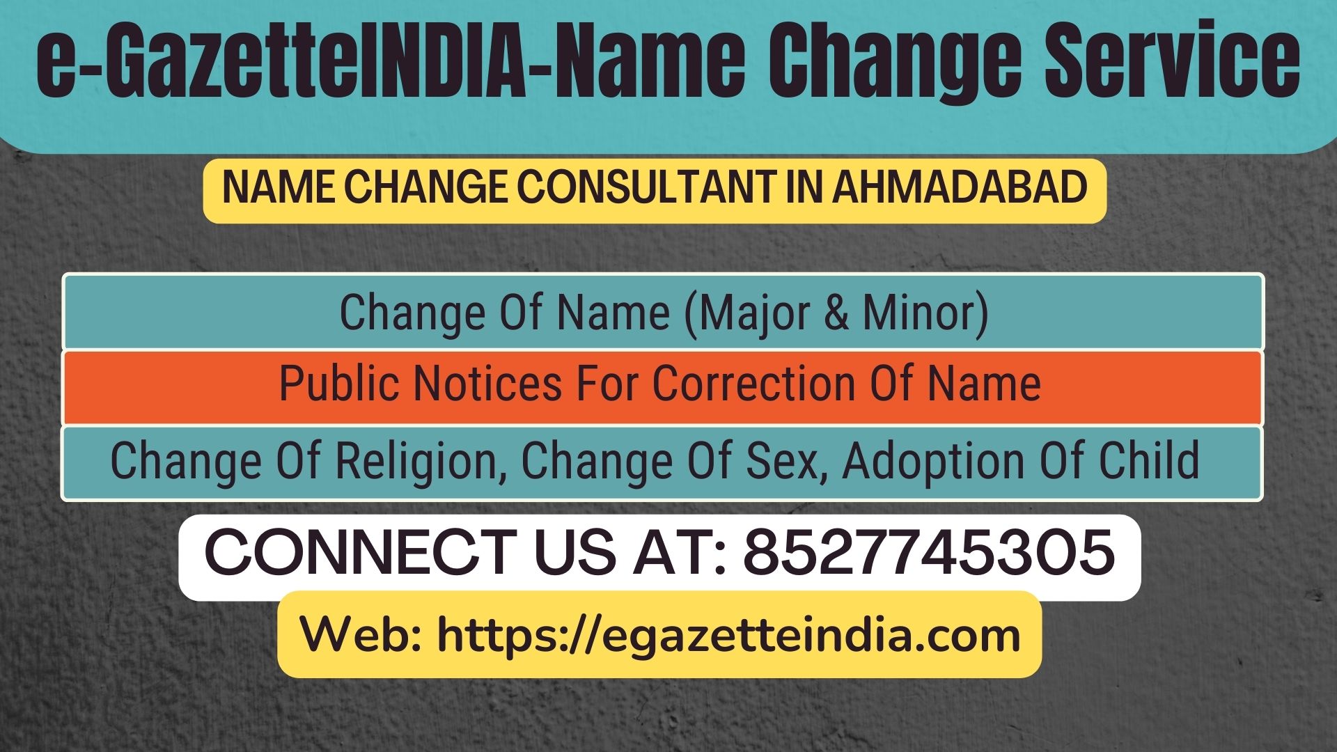 Gazette Name Change Agent Consultant Service In  Ahmadabad (Ahmedabad) -8527745305