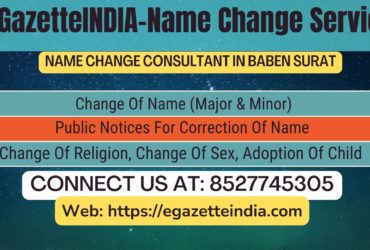 Gazette Name Change Agent Consultant Service In  Baben Surat-8527745305