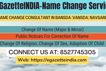 Name Change In Gazette Notification In Bansda (Vansda) Navsari-8527745305