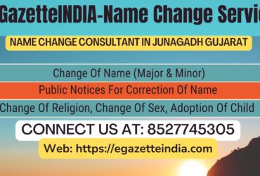 Name Change Agent  Junagadh Gujarat In  Junagadh Gujarat 8527745305