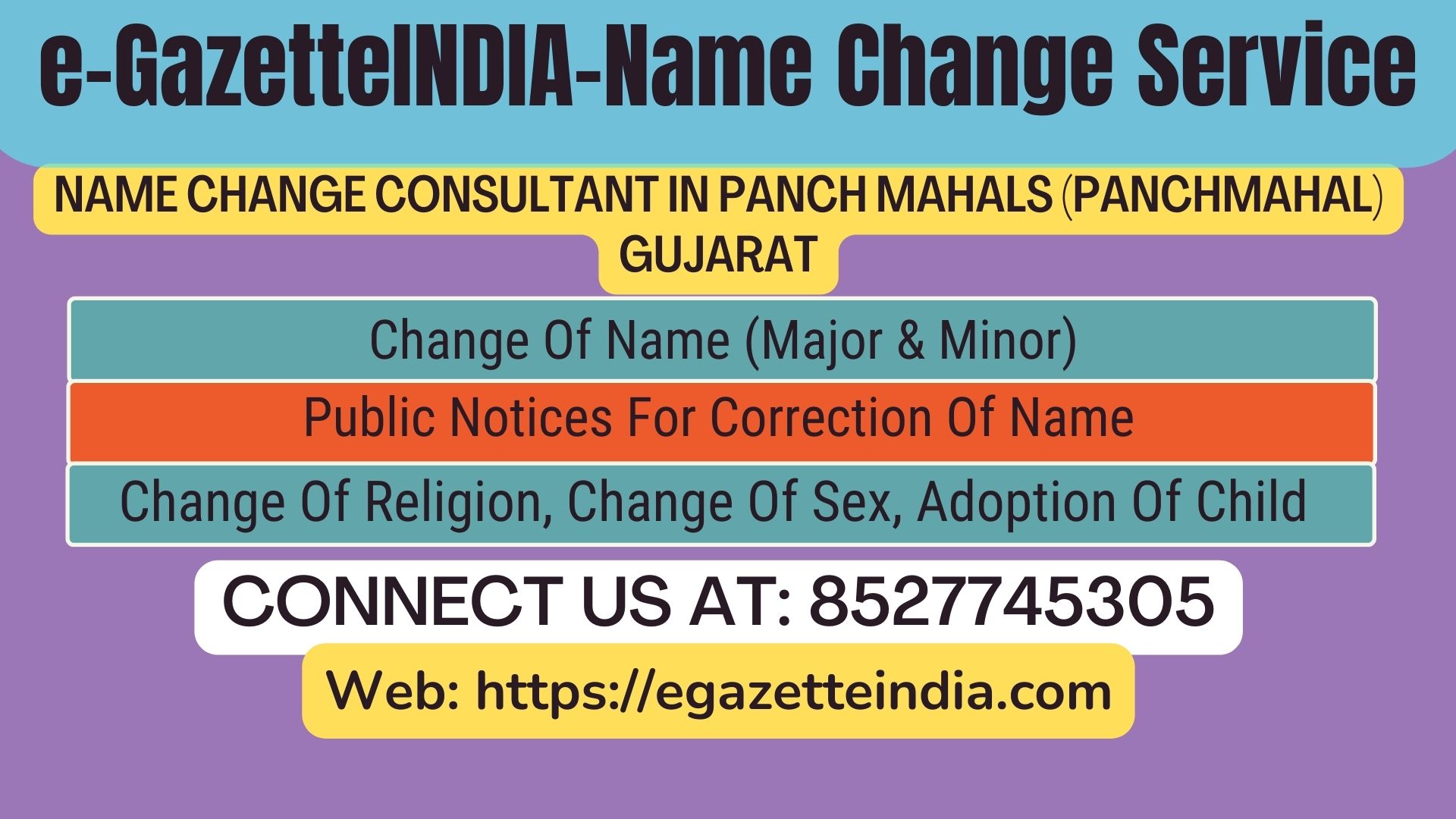 Gazette Name Change Agent Consultant Service In  Panch Mahals (Panchmahal) Gujarat-8527745305