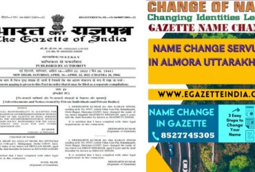 Changing Name Gazette of Almora Uttarakhand 8527745305