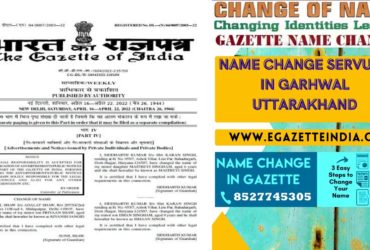 Changing Name Gazette of Garhwal Uttarakhand 8527745305