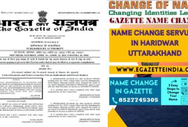 Changing Name Gazette of Haridwar Uttarakhand 8527745305