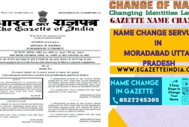 Changing Name Gazette of Moradabad Uttar Pradesh 8527745305