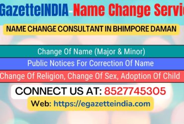 Name Change In Gazette Notification In Bhimpore Daman-8527745305