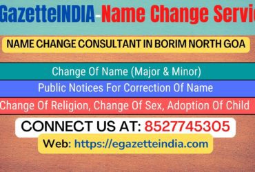 Gazette Of India Name Change Service In Borim North Goa-8527745305