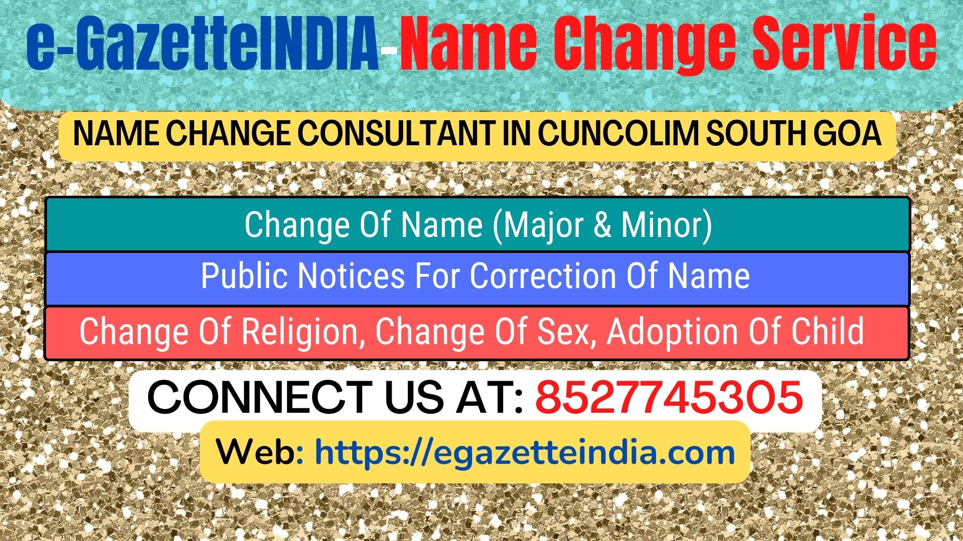 Name Change Gazette Notification In Cuncolim South Goa 8527745305