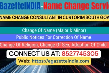 Name Change Agent Curtorim South Goa In Curtorim South Goa 8527745305