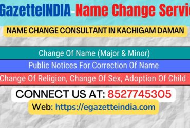 Name Change Agent Kachigam Daman In Kachigam Daman 8527745305