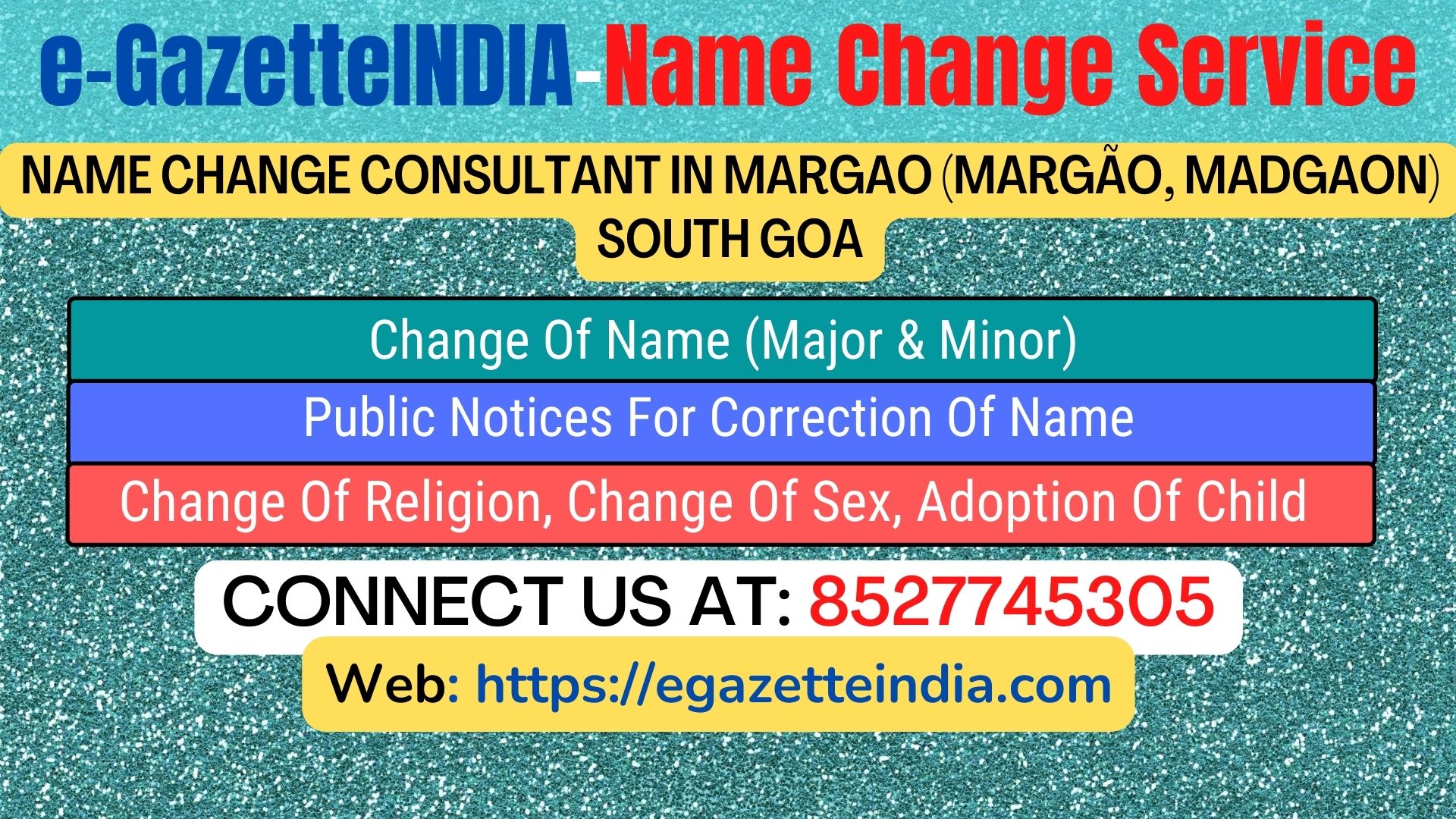 Name Change In Gazette Notification In Margao (Margão, Madgaon) South Goa-8527745305