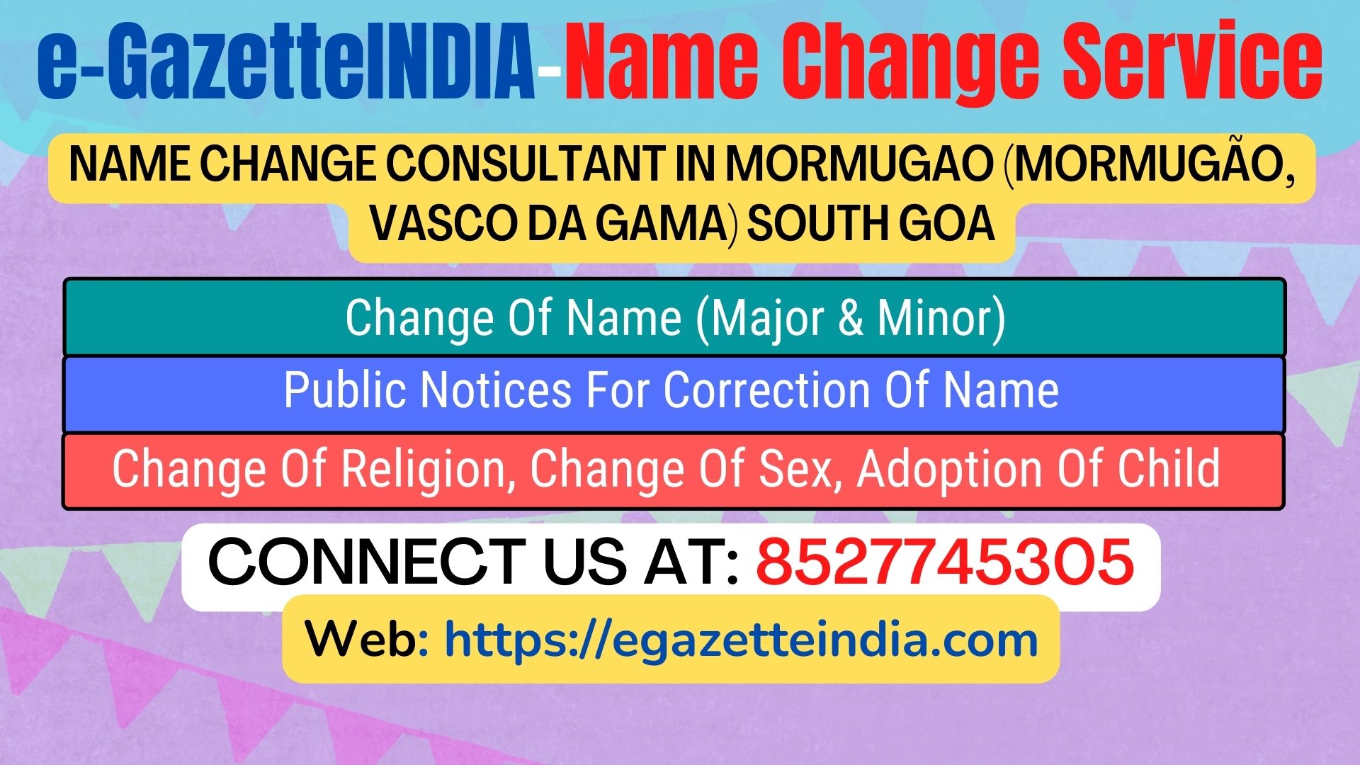 Name Change Gazette Notification In Mormugao (Mormugão, Vasco da Gama) South Goa 8527745305