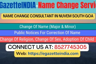 Gazette Of India Name Change Service In Nuvem South Goa-8527745305