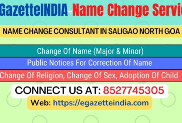 Name Change Agent Saligao North Goa In Saligao North Goa 8527745305