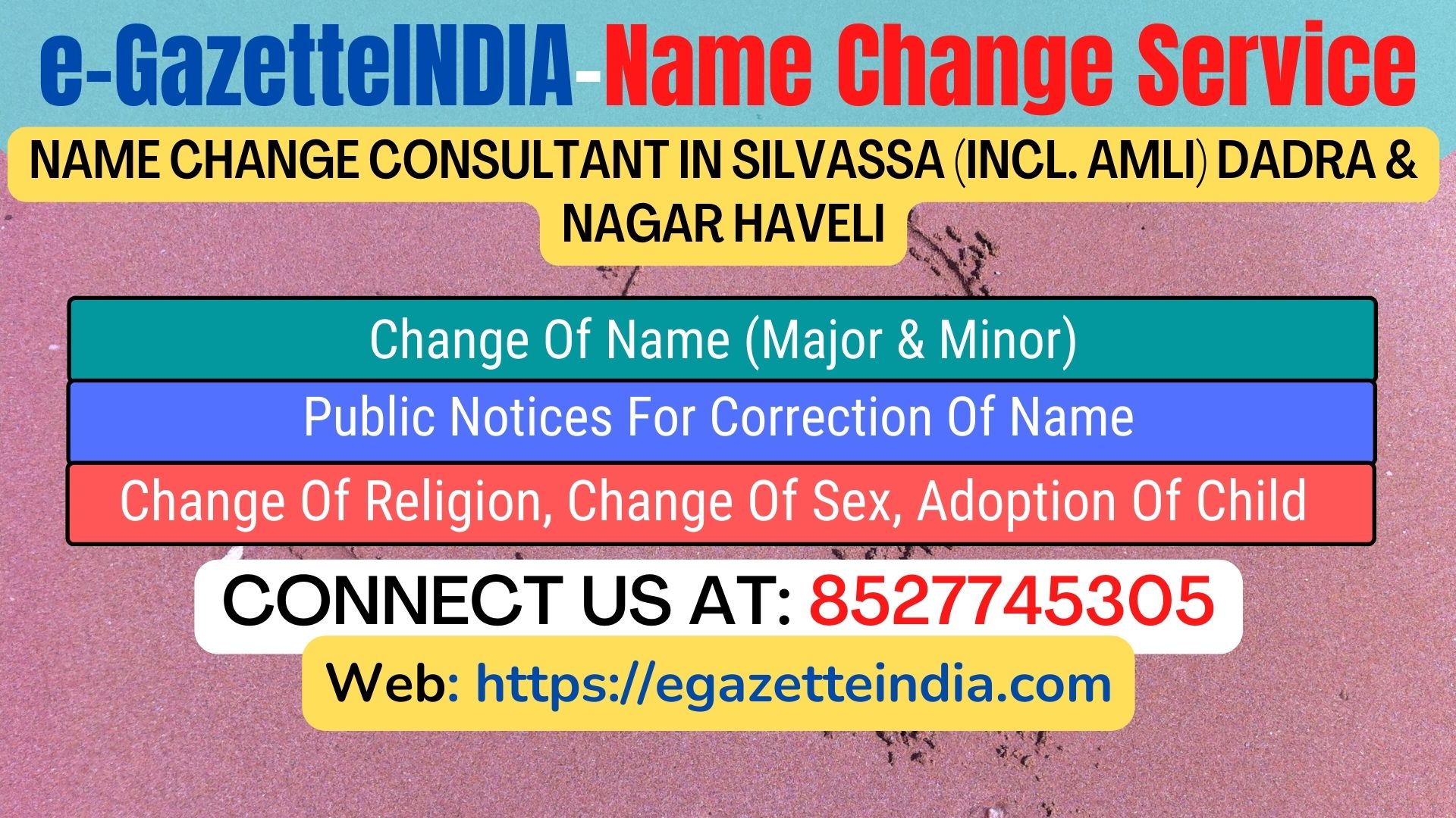 Name Change Gazette Notification In Silvassa (incl. Amli) Dadra & Nagar Haveli 8527745305