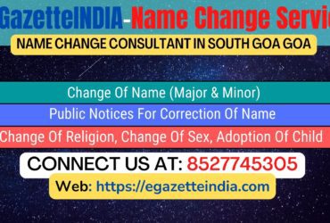 Name Change In Gazette Notification In South Goa Goa-8527745305