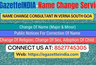 Gazette Of India Name Change Service In  Verna South Goa-8527745305