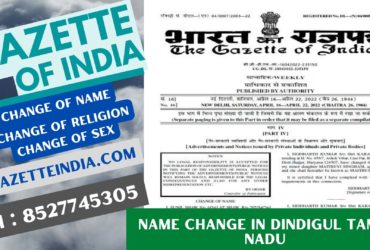 Gazette Publication Name Change In Dindigul Tamil Nadu 8527745305