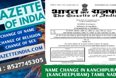 Gazette Publication Name Change In Kanchipuram (Kancheepuram) Tamil Nadu 8527745305