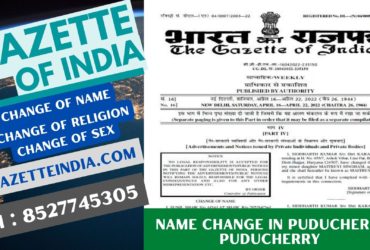 Gazette Publication Name Change In Puducherry  Puducherry  8527745305