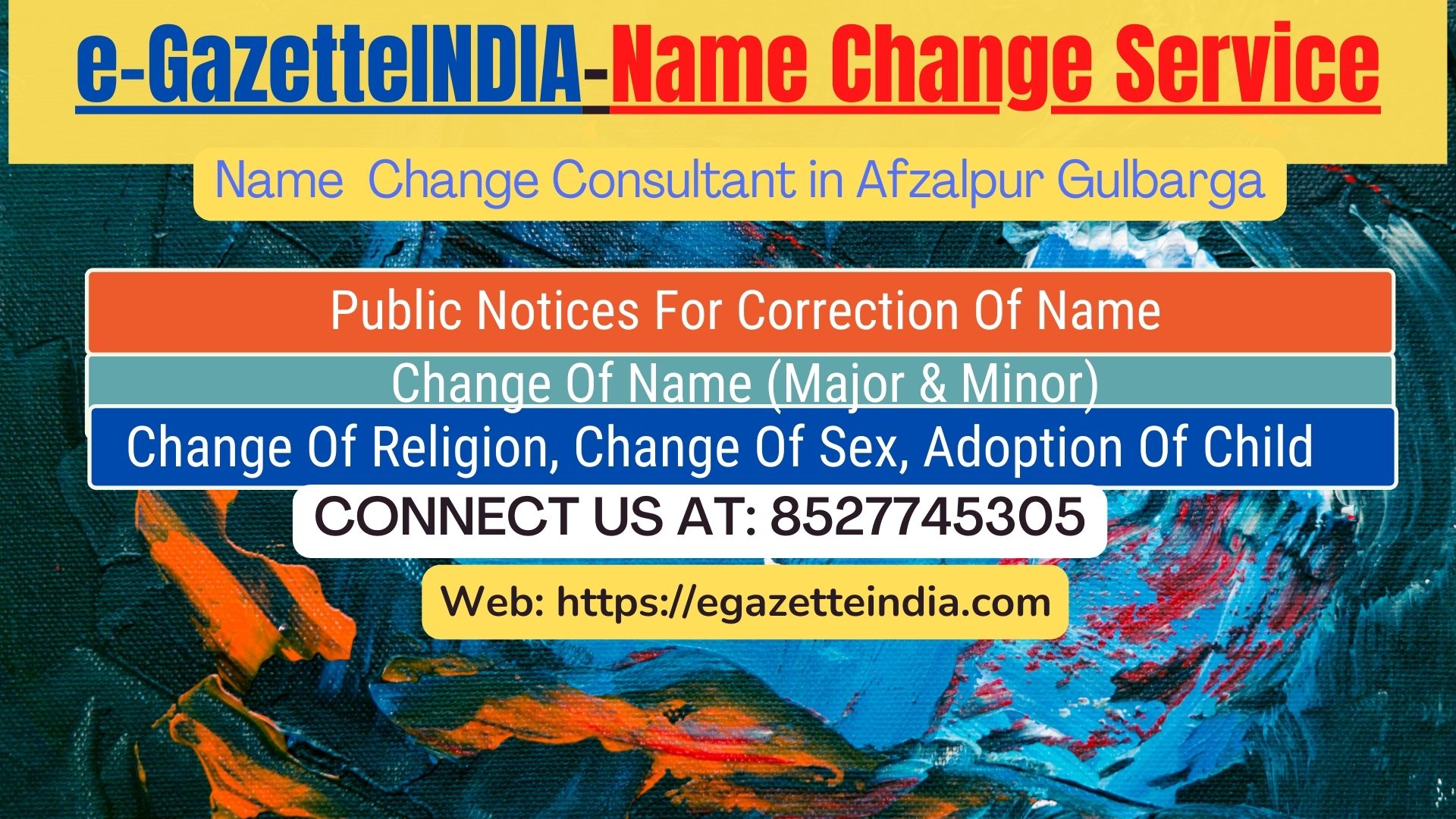 Change of Name in Gazette agent in Afzalpur Gulbarga 8527745305