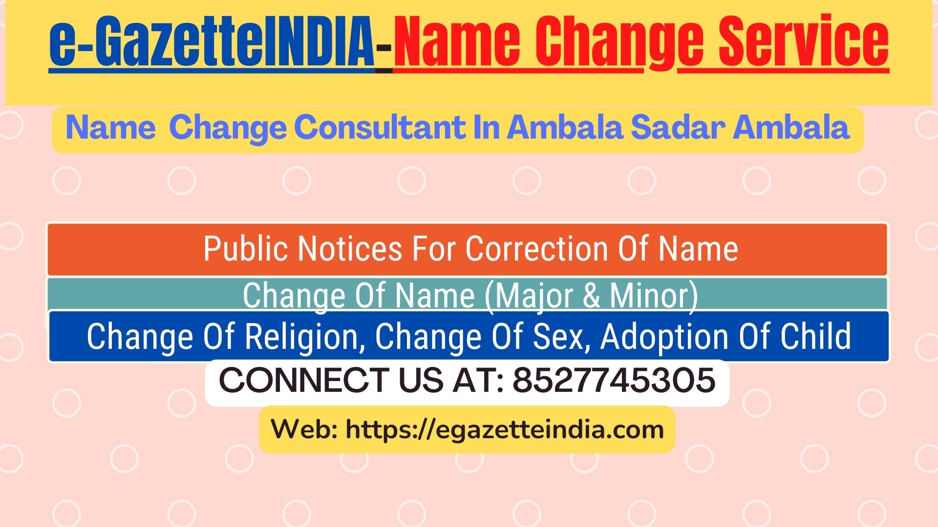 Gazette Of India Name Change Service In Ambala Sadar Ambala-8527745305