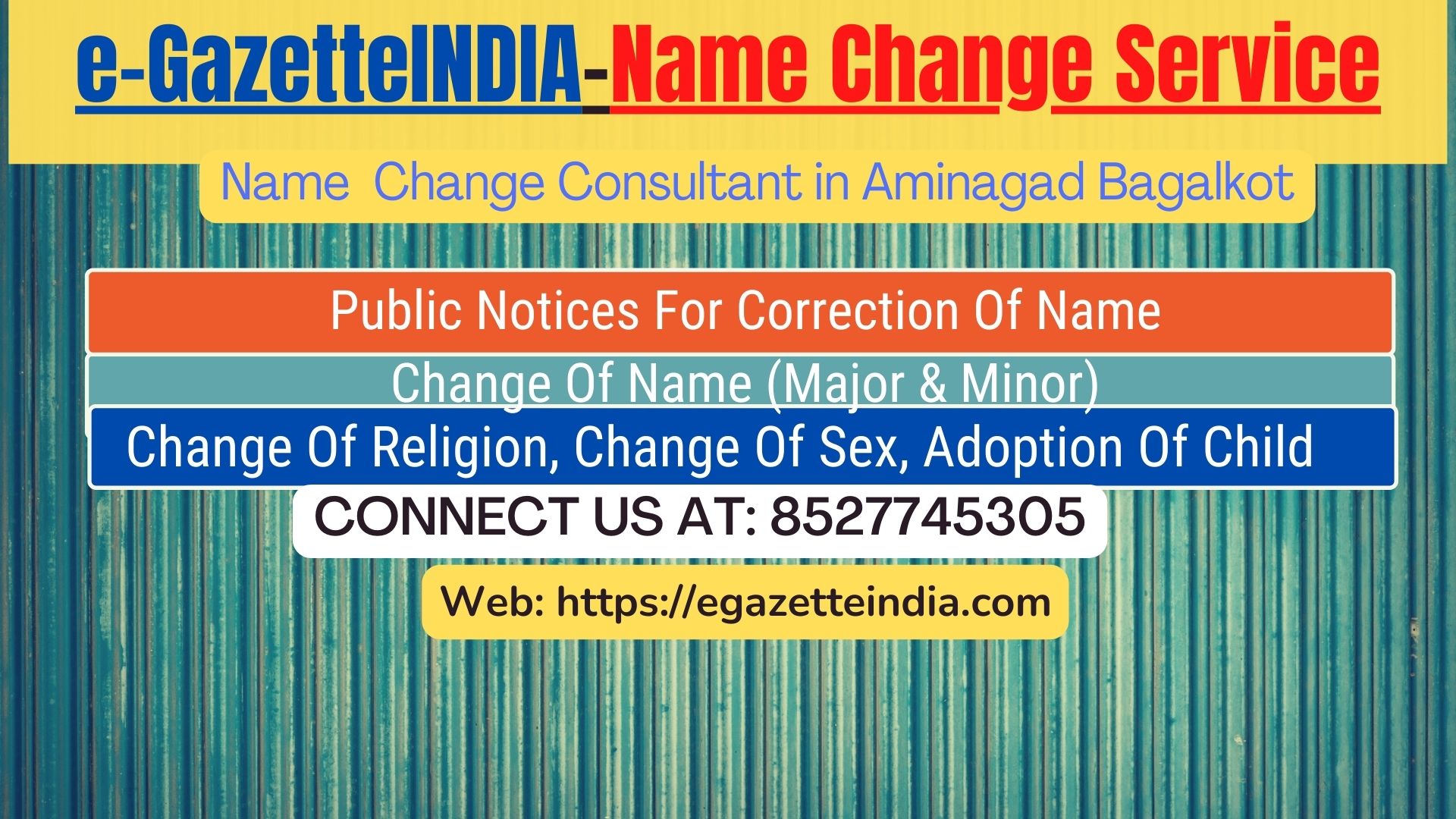 Change of Name in Gazette agent in Aminagad Bagalkot 8527745305