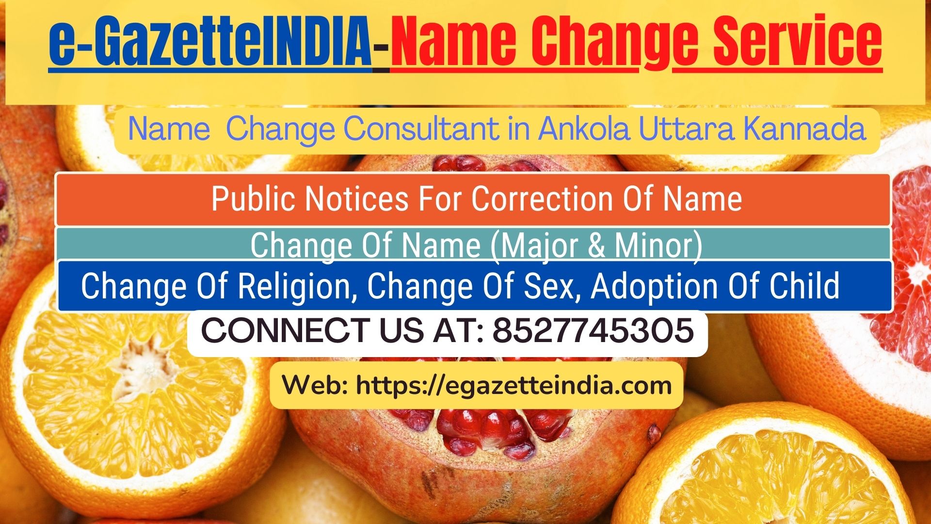 Change of Name in Gazette agent in Ankola Uttara Kannada 8527745305